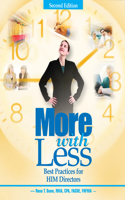 More with Less: Best Practices for HIM Directors