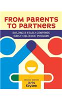 From Parents to Partners