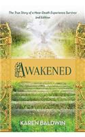 Awakened
