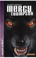 Patricia Briggs' Mercy Thompson: Moon Called Volume 2