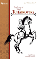 Story of Peter Tchaikovsky