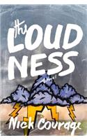 The Loudness