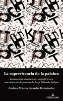 La Supervivencia de la Palabra