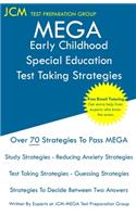MEGA Early Childhood Special Education - Test Taking Strategies