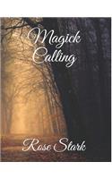 Magick Calling