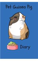 Pet Guinea Pig Diary