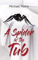 Spider in the Tub