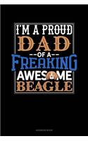 I Am A Proud Dad Of A Freaking Awesome Beagle: Address Book(982 Address Book)