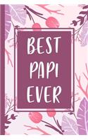 Best Papi ever