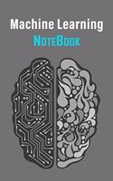 Machine Learning NoteBook: Line Journal For Machine Learning. Notebook For Machine Learning Engineers And Data Science Experts: Lined Journal For Data Science, Analytics, And (1 Engineering Notebooks)