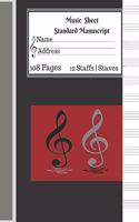 Music Sheet Standard Manuscript 108 Pages 12 Staffs Staves: Music Sheet Black Cover Red and Black Music Note
