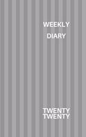 Weekly Diary Twenty Twenty: 6x9 week to a page 2020 diary planner. 12 months monthly planner, weekly diary & lined paper note pages. Perfect for teachers, students and small bu