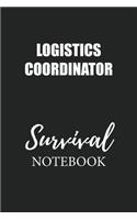 Logistics Coordinator Survival Notebook
