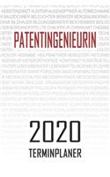 Patentingenieurin - 2020 Terminplaner: Kalender und Organisator für Patentingenieurin. Terminkalender, Taschenkalender, Wochenplaner, Jahresplaner, Kalender 2019 - 2020 zum Planen und Org