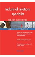 Industrial relations specialist RED-HOT Career; 2555 REAL Interview Questions