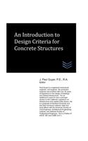 Introduction to Design Criteria for Concrete Structures