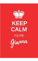 Keep Calm You're Gianna