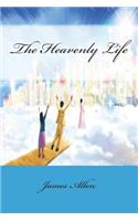 The Heavenly Life