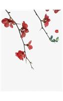 Flowering Red Quince Gone Wild Notebook: Unruled blank paper 7.44x9.69 66 sheet 132 page book for flower lovers, teenage girl or woman's diary, men's journal, college, high school, elementa