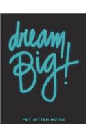 Dream Big