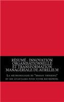 Résumé - Innovation organisationnelle et transformation managériale de Aurelie M