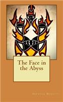 The Face in the Abyss