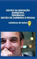 Gestão Da Inovação - Marketing - Tendências - Gestão de Carreiras E Pessoas