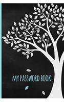 My Password Book: Never Forget a Password Again: Password Journal to Keep Track of All Your Important Information. (Pre-Printed Template 500 Website-Password Spaces 1