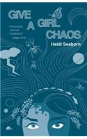 Give a Girl Chaos