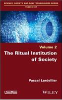 The Ritual Institution of Society