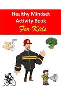 Healthy Mindset Activity Book for Kids