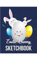 Easter Bunny Sketchbook: Cute Easter Bunny Rabbit with Smiling Easter Eggs Novelty Childrens Birthday Gift, Easter Celebration Gift, Easter Scrapbook