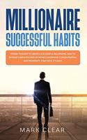 Millionaire successful habits
