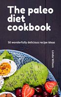 The paleo diet cookbook