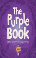 The Purple Book: Use this book when you're feeling nervous!(Colourful Minds)