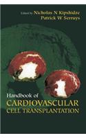 Handbook of Cardiovascular Cell Transplantation