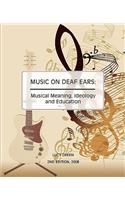 Music on Deaf Ears