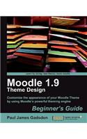 Moodle 1.9 Theme Design: Beginner's Guide