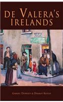 De Valera's Irelands