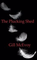 Plucking Shed, The