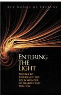Entering the Light