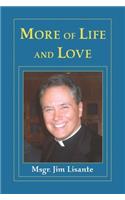 More of Life and Love