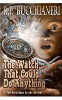 Watch That Could Do Anything