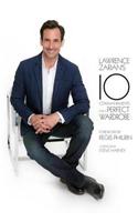 Lawrence Zarian's Ten Commandments for a Perfect Wardrobe