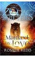 Marked by Love