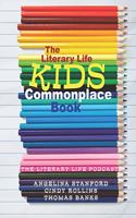 Literary Life KIDS Commonplace Book