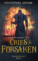 Cries of the Forsaken