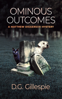 Ominous Outcomes