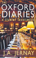 Oxford Diaries: A Student Travelogue