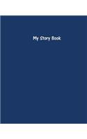 My Story Book - Create Your Own Picture Book with Navy Blue Cover